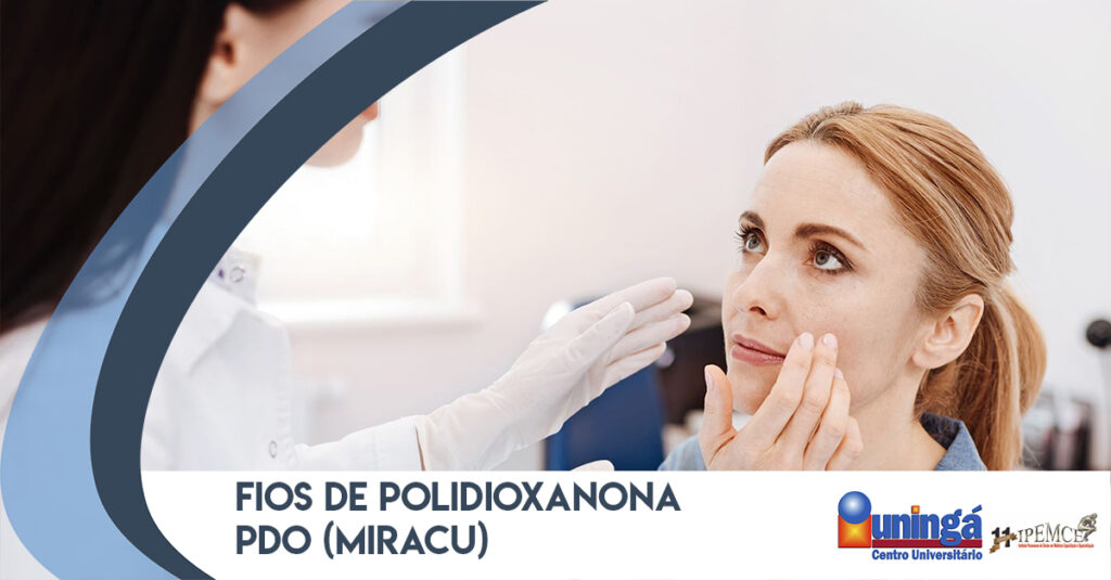 FIOS DE POLIDIOXANONA PDO Miracu pos graduacao medica
